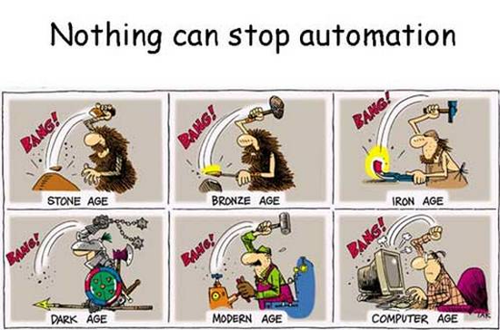 Last but not least. Making Life better! Nothing can stop automation. Only Constant in the world is change Funny Cartoon Image and   many more